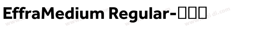 EffraMedium Regular字体转换